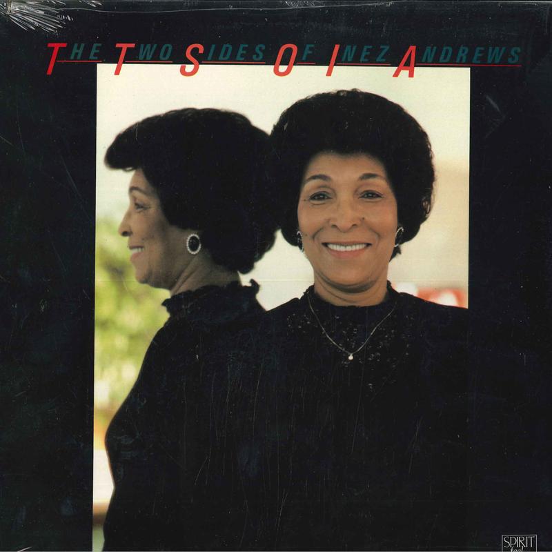 LP Record INEZ ANDREWS - The Two Sides Of Inez Andrews SF1006 Spirit Feel Rec 1989 US Soul/Funk
LP Record INEZ ANDREWS - The Two Sides Of Inez Andrews SF1006 Spirit Feel Rec 1989 US Soul/Funk