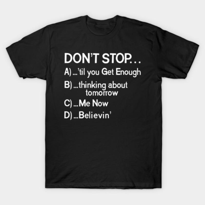Don t Stop... 80s Songs Multiple Choice T-Shirt New Spring/Summer Arrivals Regular Fit Casual Streetwear Men Women Graphic Y2K 5XL різнокольоровий
Don t Stop... 80s Songs Multiple Choice T-Shirt New Spring/Summer Arrivals Regular Fit Casual Streetwear Men Women Graphic Y2K 5XL різнокольоровий