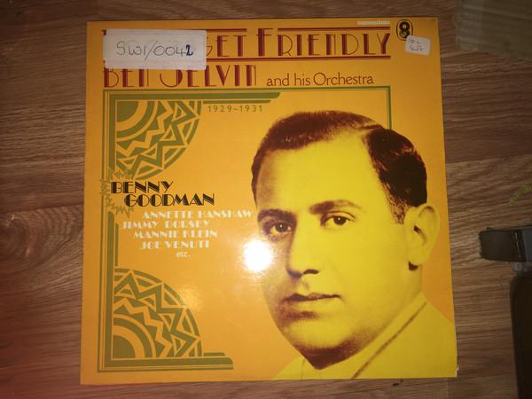 LP Record BEN SELVIN & HIS ORCHESTRA - Let s Get Friendly SH428 World Record Cl UK Jazz Used
LP Record BEN SELVIN & HIS ORCHESTRA - Let s Get Friendly SH428 World Record Cl UK Jazz Used