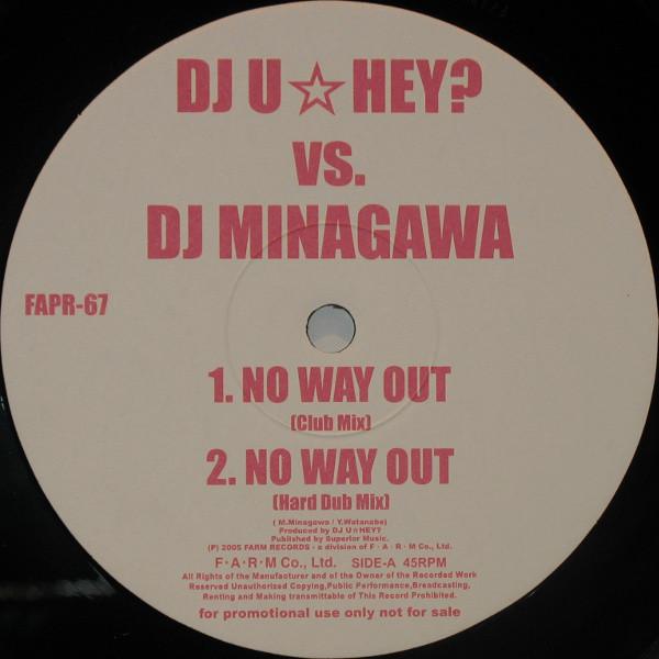 12inch Record DJ U HEY DJ MINAGAWA No Way Out Club Mix No Way Out FAPR67PROMO Farm Records 2005 Japan Dance Electronica Used
12inch Record DJ U HEY DJ MINAGAWA No Way Out Club Mix No Way Out FAPR67PROMO Farm Records 2005 Japan Dance Electronica Used