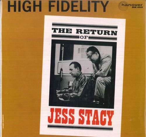 LP Record JESS STACY Return Of Jess Stacy HM8010 HANOVER 1964 US Jazz Used
LP Record JESS STACY Return Of Jess Stacy HM8010 HANOVER 1964 US Jazz Used