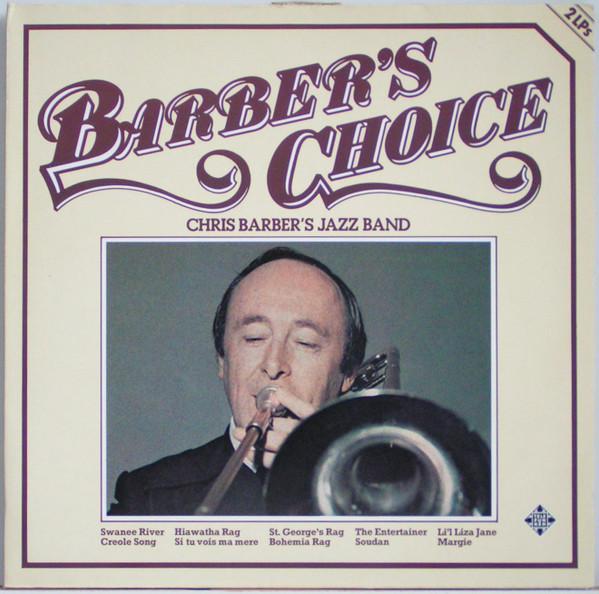 LP Record CHRIS BARBER S JAZZ BAND - Barber s Choice 6284911 Telefunken 1980 Germany Jazz Used
LP Record CHRIS BARBER S JAZZ BAND - Barber s Choice 6284911 Telefunken 1980 Germany Jazz Used