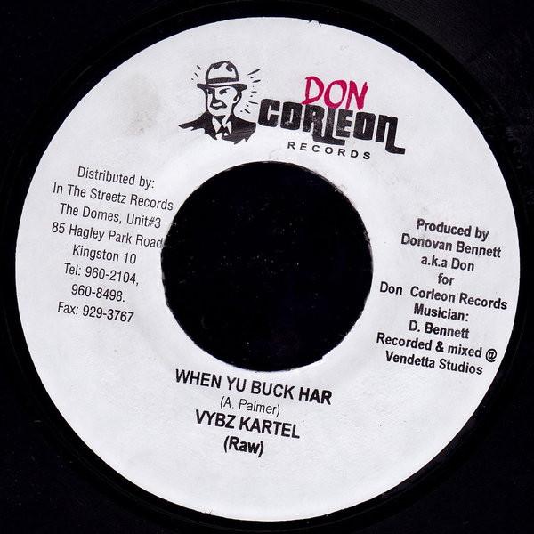 7inch Record VYBZ KARTEL - When Yu Buck Har NONE Don Corleon Rec 2004 Jamaica Reggae, Ska & Dub Used
7inch Record VYBZ KARTEL - When Yu Buck Har NONE Don Corleon Rec 2004 Jamaica Reggae, Ska & Dub Used