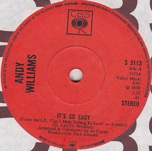 7inch Record ANDY WILLIAMS - It s So Easy S5113 CBS 1970 UK Jazz Used
7inch Record ANDY WILLIAMS - It s So Easy S5113 CBS 1970 UK Jazz Used