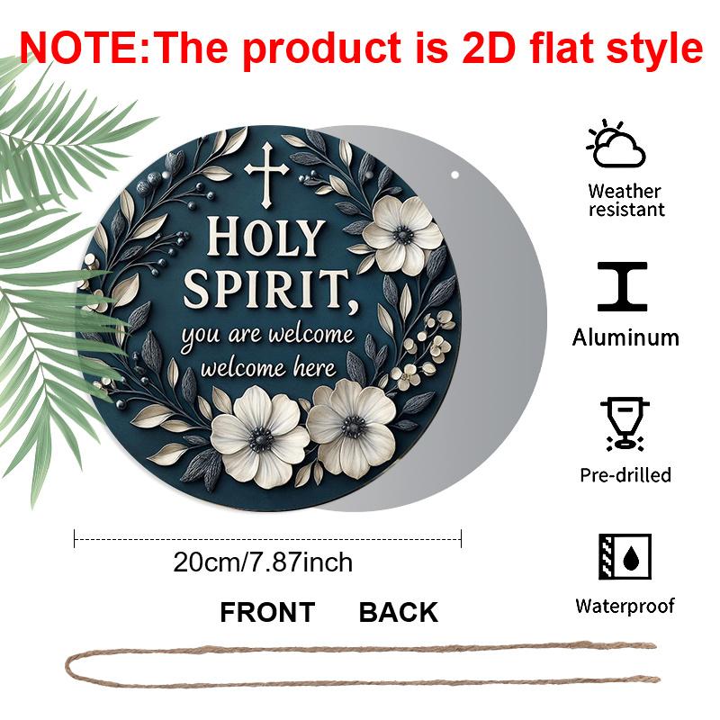Holy Spirit You Are Welcome Here Round Metal Signs 7.87x7.87Inch Nostalgic Aluminium Painting Novelty for Christian Home Wall Decor 1pc
Holy Spirit You Are Welcome Here Round Metal Signs 7.87x7.87Inch Nostalgic Aluminium Painting Novelty for Christian Home Wall Decor 1pc