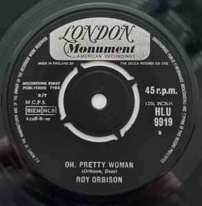 7inch Record ROY ORBISON - Oh, Pretty Woman HLU9919 London Records, 1964 UK Rock Used
7inch Record ROY ORBISON - Oh, Pretty Woman HLU9919 London Records, 1964 UK Rock Used
