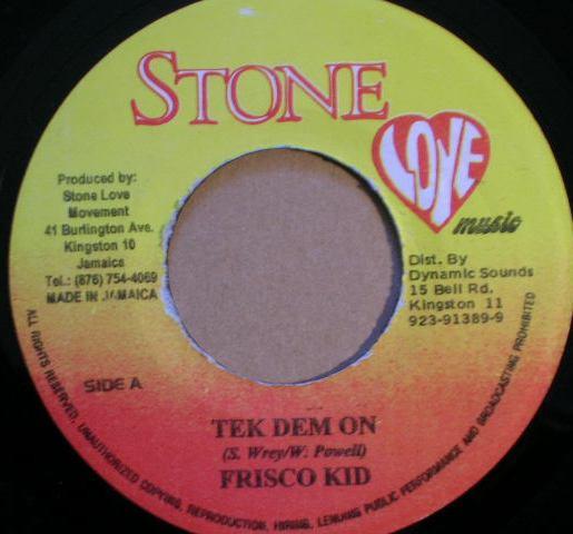 7inch Record FRISCO KID / SPRAGGA BENZ - Tek Dem On / Nuff Gal NONE Stone Love Musi Jamaica Reggae, Ska & Dub Used
7inch Record FRISCO KID / SPRAGGA BENZ - Tek Dem On / Nuff Gal NONE Stone Love Musi Jamaica Reggae, Ska & Dub Used