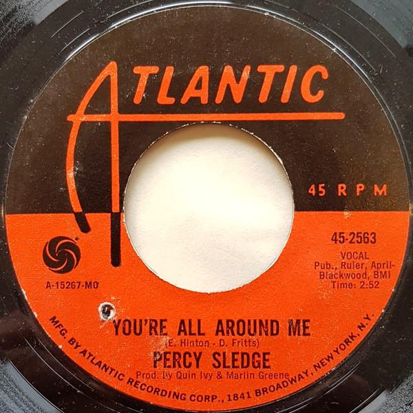 7inch Record PERCY SLEDGE - You re All Around Me / Self Preserv 452563 Atlantic 1968 UK Soul/Funk Used
7inch Record PERCY SLEDGE - You re All Around Me / Self Preserv 452563 Atlantic 1968 UK Soul/Funk Used