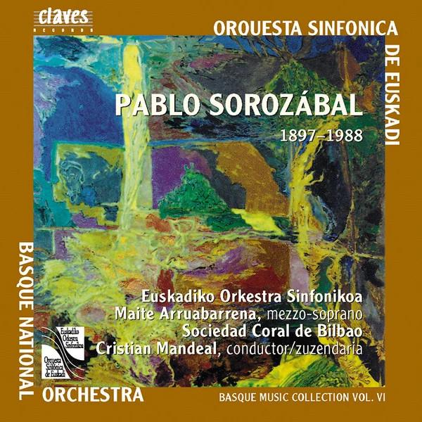 CD SOROZABAL, PABLO - Sorozabal: Basque Music Vol.6 CD502205 Claves 2002 Europe Classical Used
CD SOROZABAL, PABLO - Sorozabal: Basque Music Vol.6 CD502205 Claves 2002 Europe Classical Used