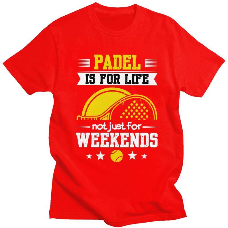 Padel Is For Life Tshirt Men Women Short Sleeve Tennis Racket Sport Clothing Streetwear Loose Oversized Pure Cotton Tee Tops S
Padel Is For Life Tshirt Men Women Short Sleeve Tennis Racket Sport Clothing Streetwear Loose Oversized Pure Cotton Tee Tops S