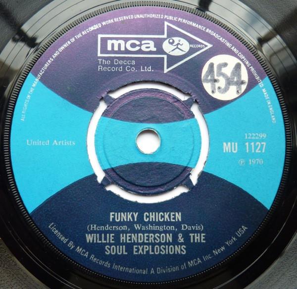 7inch Record WILLIE HENDERSON & THE SOUL EXPLOSI - Funky Chicken MU1127 MCA Records 1970 UK Soul/Funk Used
7inch Record WILLIE HENDERSON & THE SOUL EXPLOSI - Funky Chicken MU1127 MCA Records 1970 UK Soul/Funk Used