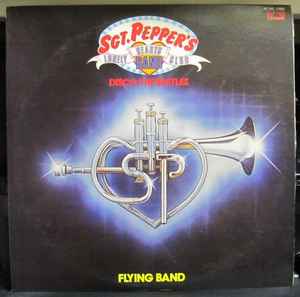 LP Пластинка FLYING BAND - Sgt. Peppers Lonely Hearts Club Ban MR7045PROMO POLYDOR 1979 Япония Оби Рок Б/у
LP Пластинка FLYING BAND - Sgt. Peppers Lonely Hearts Club Ban MR7045PROMO POLYDOR 1979 Япония Оби Рок Б/у