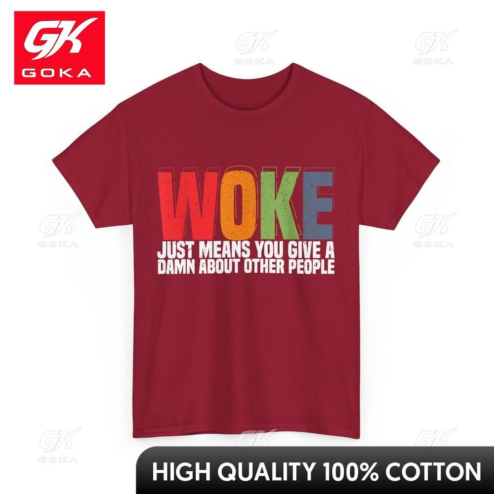 Woke Just Means You Give A Damn about Other People Vintage Unique Short Sleeves Cotton Fabric Graphic Tee Shirt Streetwear Vibe S
Woke Just Means You Give A Damn about Other People Vintage Unique Short Sleeves Cotton Fabric Graphic Tee Shirt Streetwear Vibe S