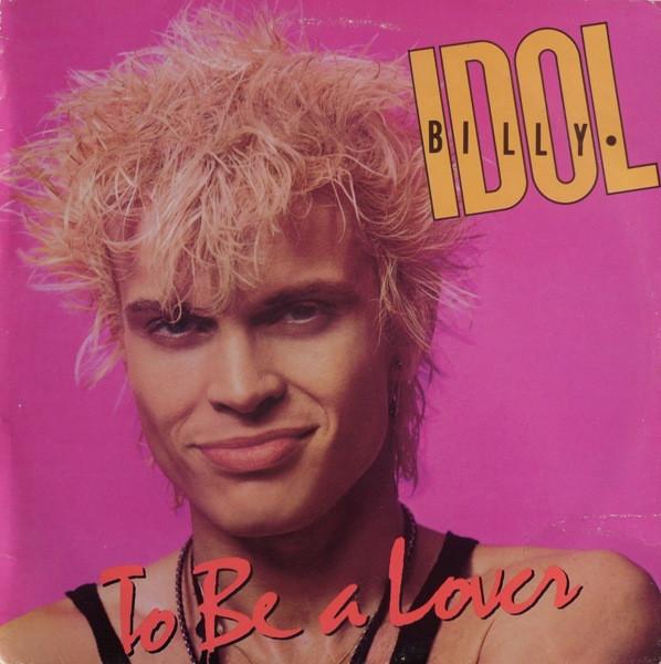 12inch Record BILLY IDOL To Be A Lover CS43025 Chrysalis 1986 Canada Rock Used
12inch Record BILLY IDOL To Be A Lover CS43025 Chrysalis 1986 Canada Rock Used