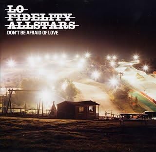 CD LO-FIDELITY ALLSTARS - Don t Be Afraid Of Love EICP49PROMO Epic 2002 Japan Obi Dance & Electronica
CD LO-FIDELITY ALLSTARS - Don t Be Afraid Of Love EICP49PROMO Epic 2002 Japan Obi Dance & Electronica