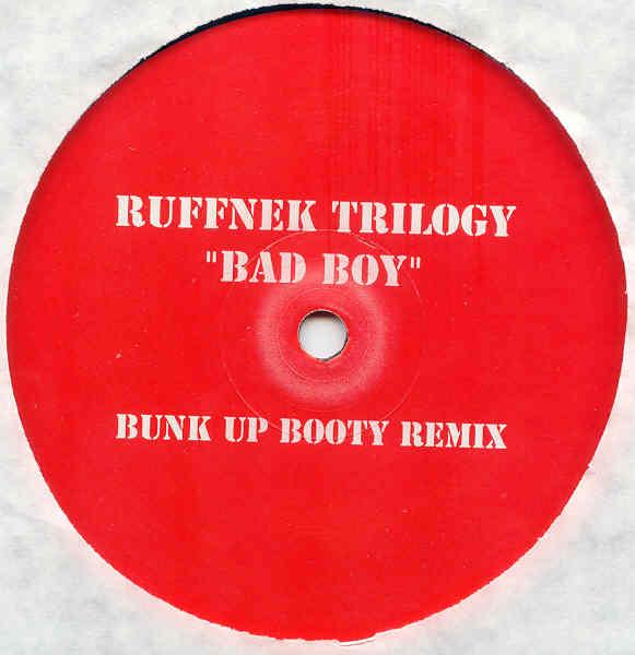 12inch Record RUFFNEK TRILOGY - Bad Boy RNTDJ1 Not On Label 1998 UK Dance & Electronica Used
12inch Record RUFFNEK TRILOGY - Bad Boy RNTDJ1 Not On Label 1998 UK Dance & Electronica Used
