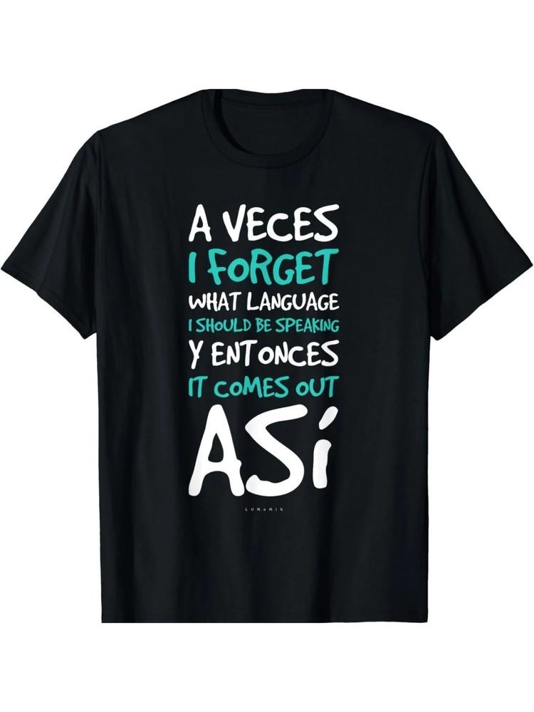 A Veces I Forget What Language Shirts - Funny Spanish Gift T-Shirt XL
A Veces I Forget What Language Shirts - Funny Spanish Gift T-Shirt XL