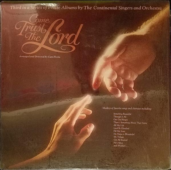LP Record CONTINENTAL SINGERS - Come Trust The Lord CAR6003 Christian Artis 1981 US Pop Used
LP Record CONTINENTAL SINGERS - Come Trust The Lord CAR6003 Christian Artis 1981 US Pop Used
