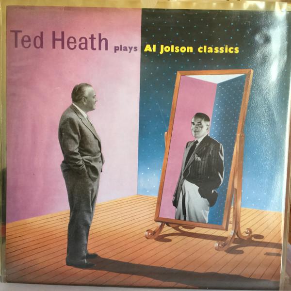LP-пластинка TED HEATH & HIS MUSIC - Тед Хит играет классику Эла Джолсона MOIR215 Memoir 1957 UK Джаз Б/У
LP-пластинка TED HEATH & HIS MUSIC - Тед Хит играет классику Эла Джолсона MOIR215 Memoir 1957 UK Джаз Б/У