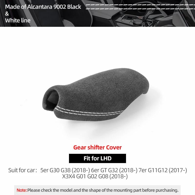 For BMW G30 G38 G32 G11 G12 Series 5 6 7 X3 G01 X4 G02 Made of Alcantara Gear Shift Knob Cover Warp Car Interior Accessories
For BMW G30 G38 G32 G11 G12 Series 5 6 7 X3 G01 X4 G02 Made of Alcantara Gear Shift Knob Cover Warp Car Interior Accessories