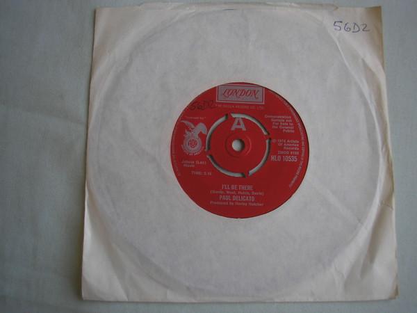 7inch Record PAUL DELICATO - I ll Be There HLO10535PROMO London Records 1976 UK Soul/Funk Used
7inch Record PAUL DELICATO - I ll Be There HLO10535PROMO London Records 1976 UK Soul/Funk Used