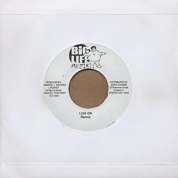 7inch Record MR. LEXX - Log On BIG0002 Big Life Muzik 2001 Jamaica Reggae, Ska & Dub Used
7inch Record MR. LEXX - Log On BIG0002 Big Life Muzik 2001 Jamaica Reggae, Ska & Dub Used