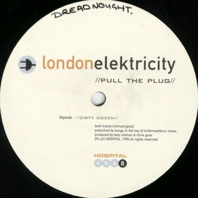 12inch Record LONDON ELEKTRICITY - Pull The Plug / Dirty Dozen NHS8 Hospital Record 1998 UK Dance & Electronica Used
12inch Record LONDON ELEKTRICITY - Pull The Plug / Dirty Dozen NHS8 Hospital Record 1998 UK Dance & Electronica Used