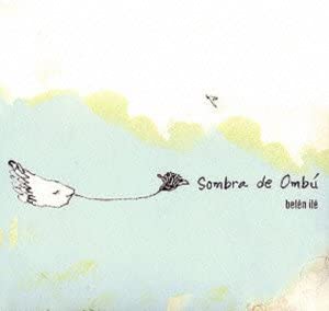 CD BELEN ILE; - Sombra de ombu (Imported from Japan TR044 Japan Music Others Used
CD BELEN ILE; - Sombra de ombu (Imported from Japan TR044 Japan Music Others Used
