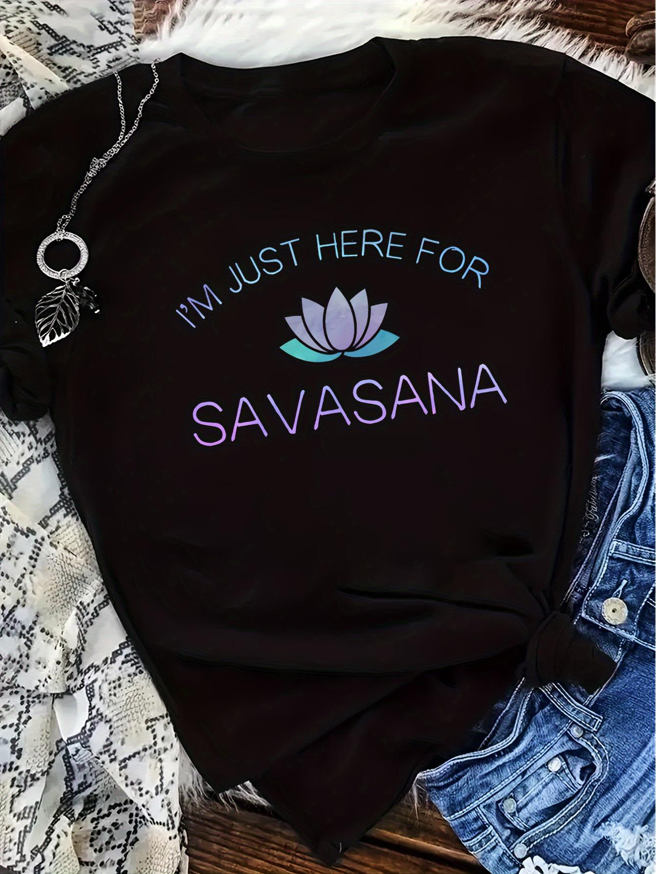 I Am Just Here for Savasana Print Crew Neck T-shirt, Casual Short Sleeve Loose T-tshirt, Women s Clothing 5XL різнокольоровий
I Am Just Here for Savasana Print Crew Neck T-shirt, Casual Short Sleeve Loose T-tshirt, Women s Clothing 5XL різнокольоровий