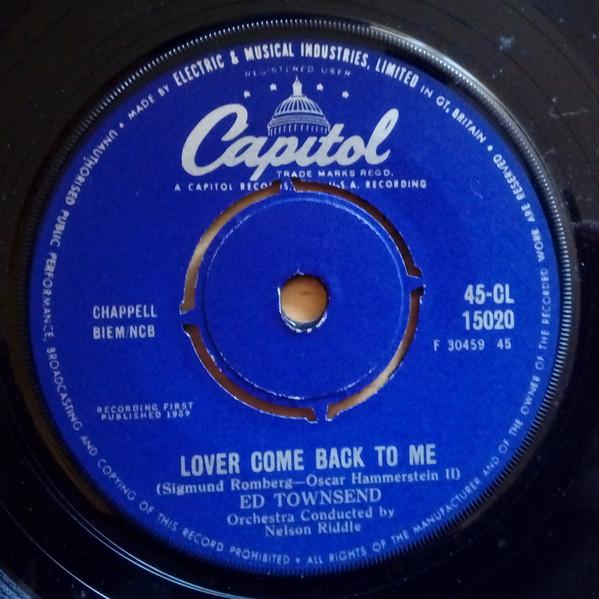 7inch Record ED TOWNSEND - Lover Come Back To Me / Don t Ever 45CL15020 Capitol Records 1959 UK Soul/Funk Used
7inch Record ED TOWNSEND - Lover Come Back To Me / Don t Ever 45CL15020 Capitol Records 1959 UK Soul/Funk Used