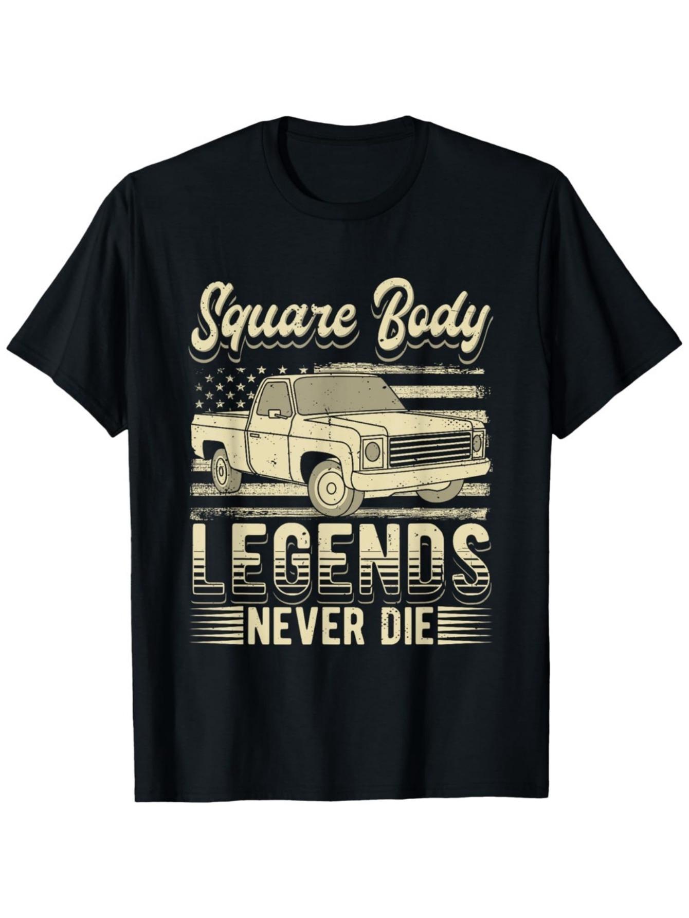 Square Body Legends Never Die Truck Driver with Vintage Pickup Truck Design100 cotton Oneck printed mens Tshirt S
Square Body Legends Never Die Truck Driver with Vintage Pickup Truck Design100 cotton Oneck printed mens Tshirt S