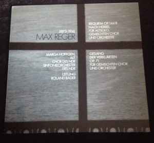 LP Record MAX REGER, CHOR DES NDR, SINFONIEOR - Requiem Op. 144 B Nach Hebbel Fur A AMS3528 SCHWANN MUSICA 1981 Germany Classical Used
LP Record MAX REGER, CHOR DES NDR, SINFONIEOR - Requiem Op. 144 B Nach Hebbel Fur A AMS3528 SCHWANN MUSICA 1981 Germany Classical Used