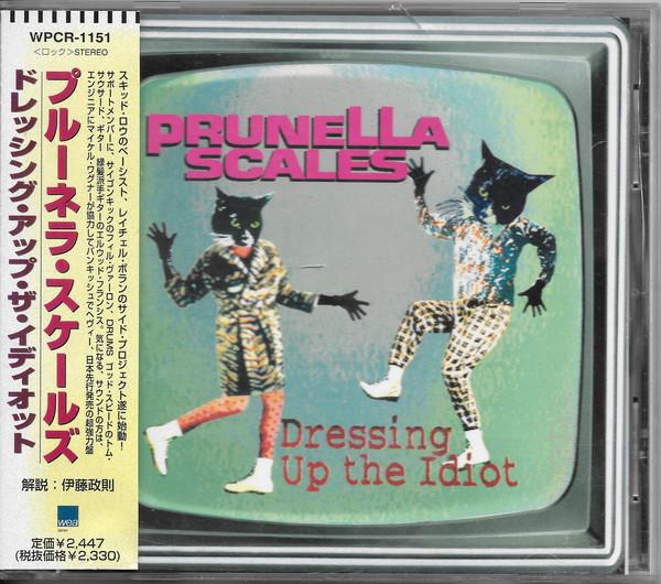 CD PRUNELLA SCALES - Dressing Up The Idiot WPCR1151 PRUNELLA SCALES 1997 Japan Rock Used
CD PRUNELLA SCALES - Dressing Up The Idiot WPCR1151 PRUNELLA SCALES 1997 Japan Rock Used