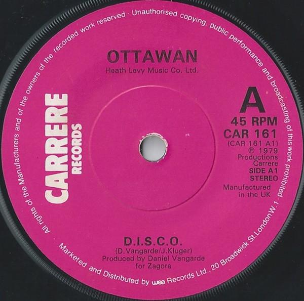 7inch Record OTTAWAN - D.I.S.C.O. / D.I.S.C.O. (French Ver CAR161 CARRERE 1979 UK Dance & Electronica Used
7inch Record OTTAWAN - D.I.S.C.O. / D.I.S.C.O. (French Ver CAR161 CARRERE 1979 UK Dance & Electronica Used