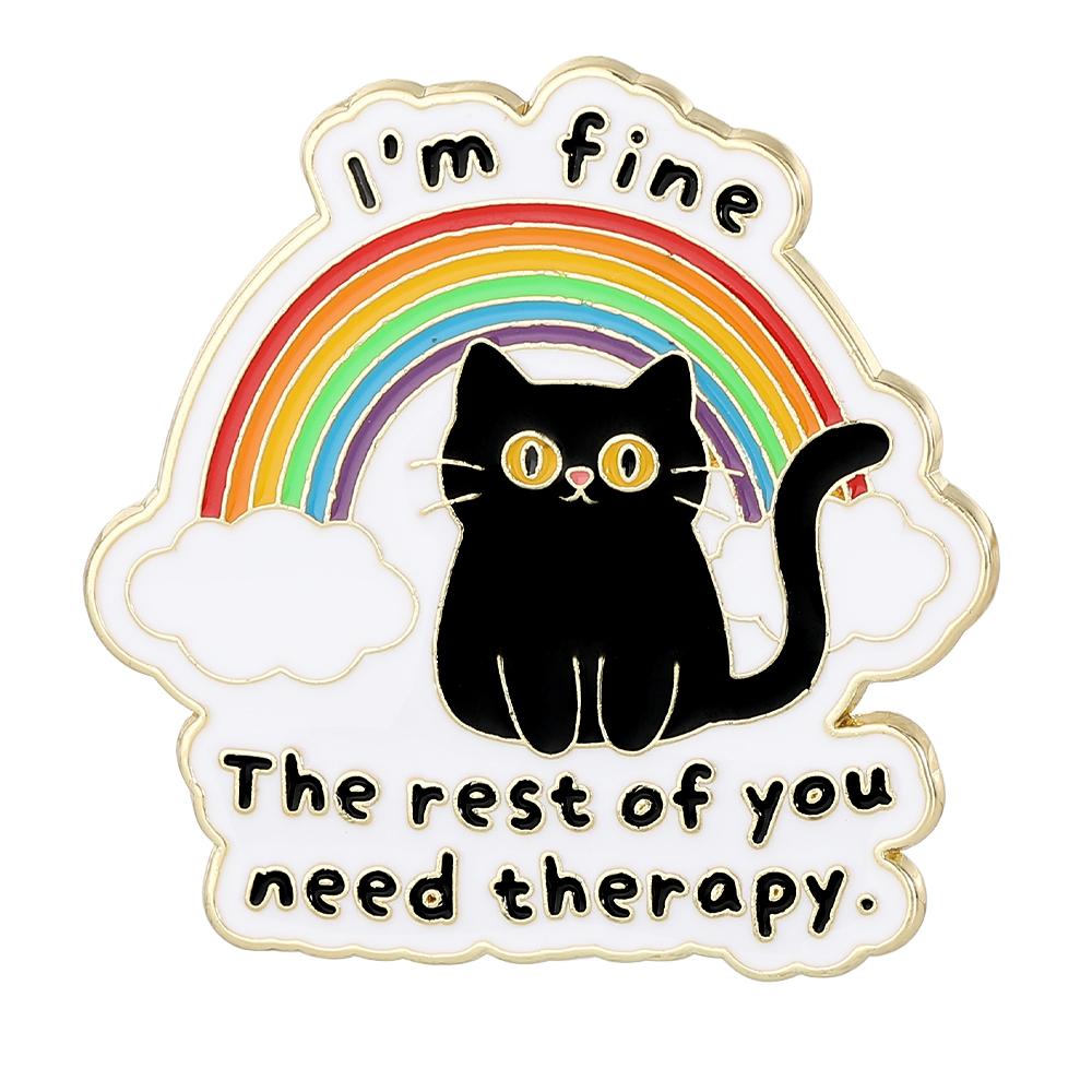 Funny I m Fine Black Cat Rainbow Design Enamel Brooches The Rest Of You Need Therapy Kitten Golden Pins Pet Owner Badge
Funny I m Fine Black Cat Rainbow Design Enamel Brooches The Rest Of You Need Therapy Kitten Golden Pins Pet Owner Badge