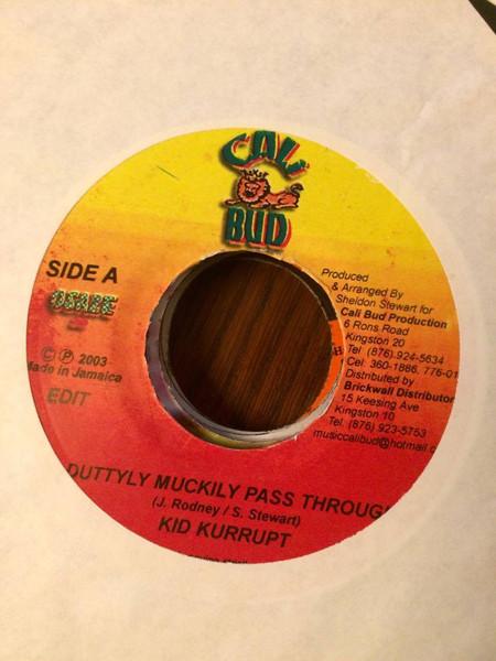 7-дюймовая пластинка KID KURRUPT - Duttyly Muckily Pass Through NONE Cali Bud 2003 Ямайка Регги, Ска и Даб Б/У
7-дюймовая пластинка KID KURRUPT - Duttyly Muckily Pass Through NONE Cali Bud 2003 Ямайка Регги, Ска и Даб Б/У