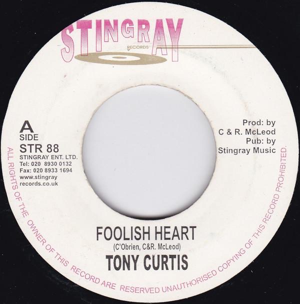 7inch Record TONY CURTIS - Foolish Heart STR88 Stingray Record UK Reggae, Ska & Dub Used
7inch Record TONY CURTIS - Foolish Heart STR88 Stingray Record UK Reggae, Ska & Dub Used