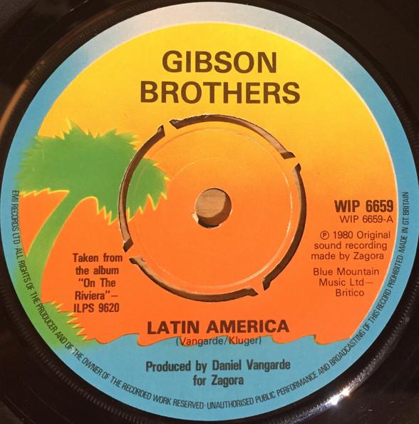 7-дюймовая пластинка GIBSON BROTHERS Латинская Америка WIP6659 Island Records 1980 Великобритания Танцевальная Электроника Б/у
7-дюймовая пластинка GIBSON BROTHERS Латинская Америка WIP6659 Island Records 1980 Великобритания Танцевальная Электроника Б/у