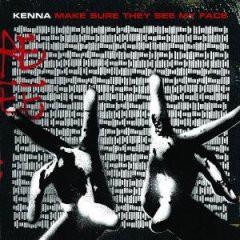 CD KENNA - Make Sure They See My Face B000880902 Interscope Reco 2007 US Dance & Electronica Used
CD KENNA - Make Sure They See My Face B000880902 Interscope Reco 2007 US Dance & Electronica Used