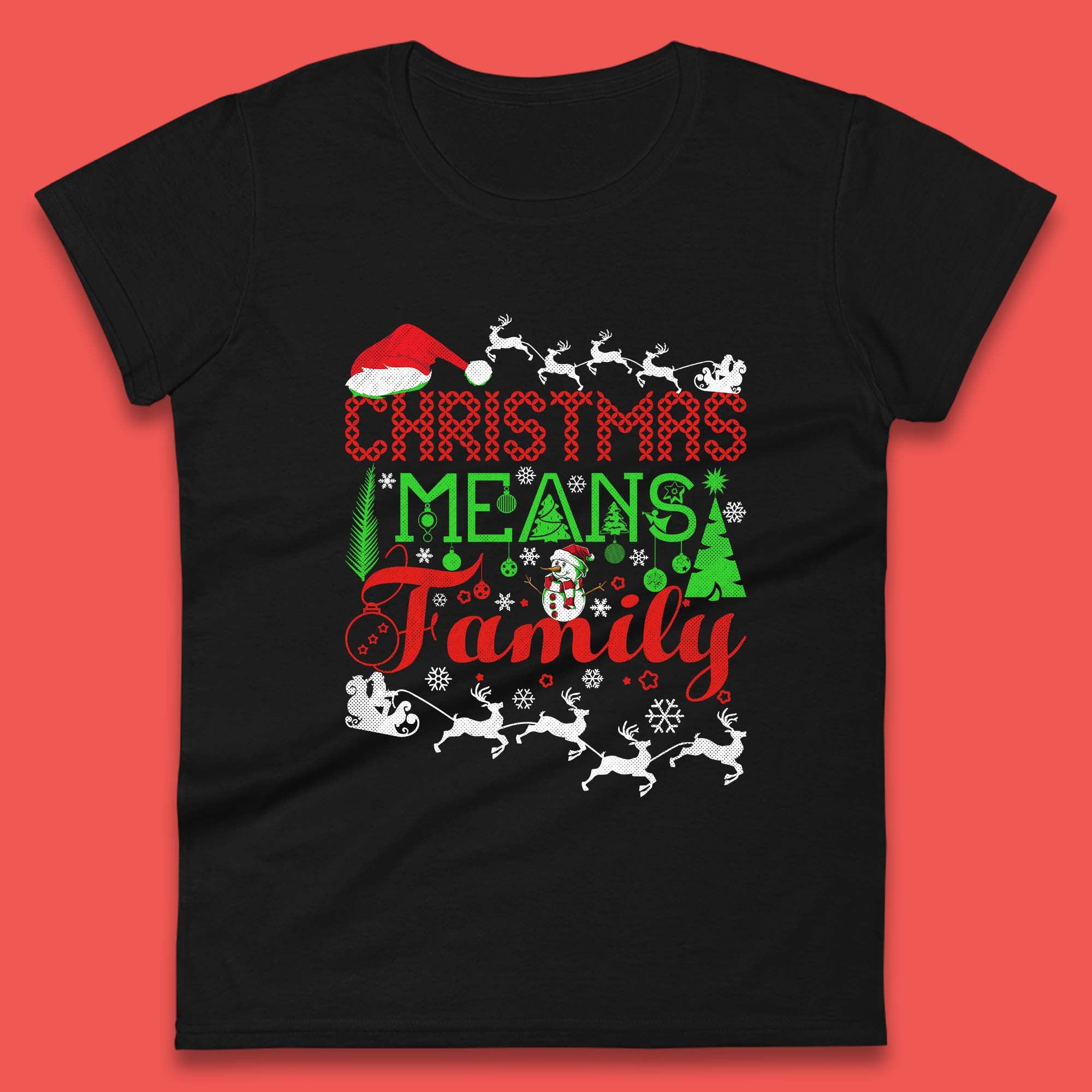 Christmas Means Family Womens T Shirt Mens Tops Tees Unisex Santa Reindeer Snowman Top M
Christmas Means Family Womens T Shirt Mens Tops Tees Unisex Santa Reindeer Snowman Top M