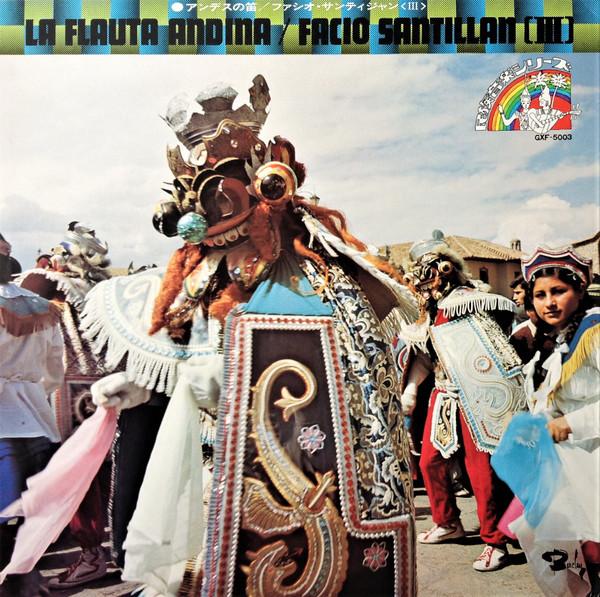 LP Record FACIO SANTILLAN - La Flauta Andina GXF5003 BARCLAY 1975 Japan Obi Folk Used
LP Record FACIO SANTILLAN - La Flauta Andina GXF5003 BARCLAY 1975 Japan Obi Folk Used