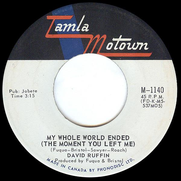 7inch Record DAVID RUFFIN - My Whole World Ended (The Moment Yo M1140 Tamla Motown 1969 Canada Soul/Funk Used
7inch Record DAVID RUFFIN - My Whole World Ended (The Moment Yo M1140 Tamla Motown 1969 Canada Soul/Funk Used