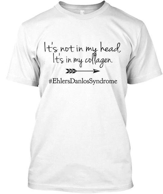 Ehlers-danlos Syndrome Its Not In My Head Collagen T shirt Made USA S To 5XL 2XL
Ehlers-danlos Syndrome Its Not In My Head Collagen T shirt Made USA S To 5XL 2XL