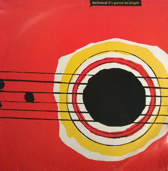 12inch Record TECHNOCAT - It s Gonna Be Alright 12COR020 EMI, Encore, St 1996 UK Dance & Electronica Used
12inch Record TECHNOCAT - It s Gonna Be Alright 12COR020 EMI, Encore, St 1996 UK Dance & Electronica Used