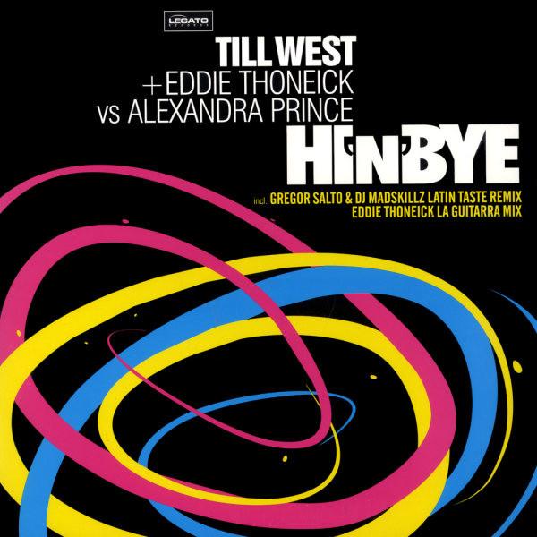 12inch Record TILL WEST + EDDIE THONEICK, ALEXAND - Hi N Bye LGT5133 Legato Records 2008 Belgium Dance & Electronica Used
12inch Record TILL WEST + EDDIE THONEICK, ALEXAND - Hi N Bye LGT5133 Legato Records 2008 Belgium Dance & Electronica Used
