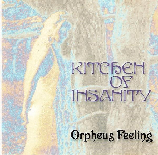 CD KITCHEN OF INSANITY - Orpheus Feeling MR004 Manifesto Recor 1992 Belgium Rock Used
CD KITCHEN OF INSANITY - Orpheus Feeling MR004 Manifesto Recor 1992 Belgium Rock Used