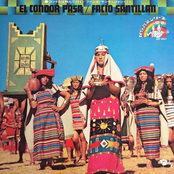 LP Record FACIO SANTILLAN The condor flies away El Condor Pas GXF5001 BARCLAY 1975 Japan Obi World Music Used
LP Record FACIO SANTILLAN The condor flies away El Condor Pas GXF5001 BARCLAY 1975 Japan Obi World Music Used