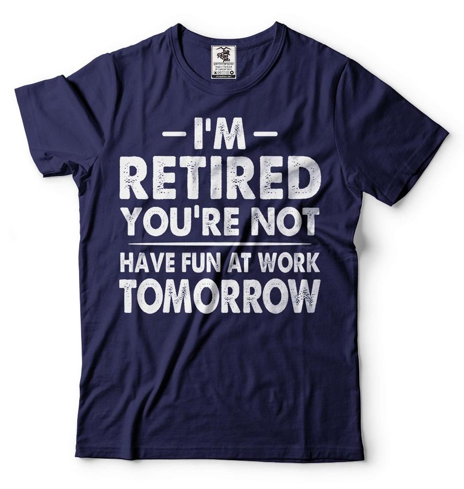 I m Retired Shirt Funny Retirement Gift Tee Have Fun At Work Tomorrow Shirt Unisex T-Shirt M
I m Retired Shirt Funny Retirement Gift Tee Have Fun At Work Tomorrow Shirt Unisex T-Shirt M