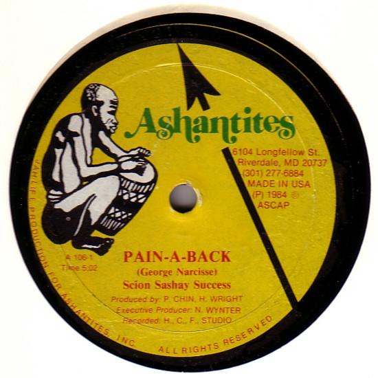 12inch Record SCION SUCCESS - Pain-A-Back / My Love A106 Ashantites 1984 US Reggae, Ska & Dub Used
12inch Record SCION SUCCESS - Pain-A-Back / My Love A106 Ashantites 1984 US Reggae, Ska & Dub Used