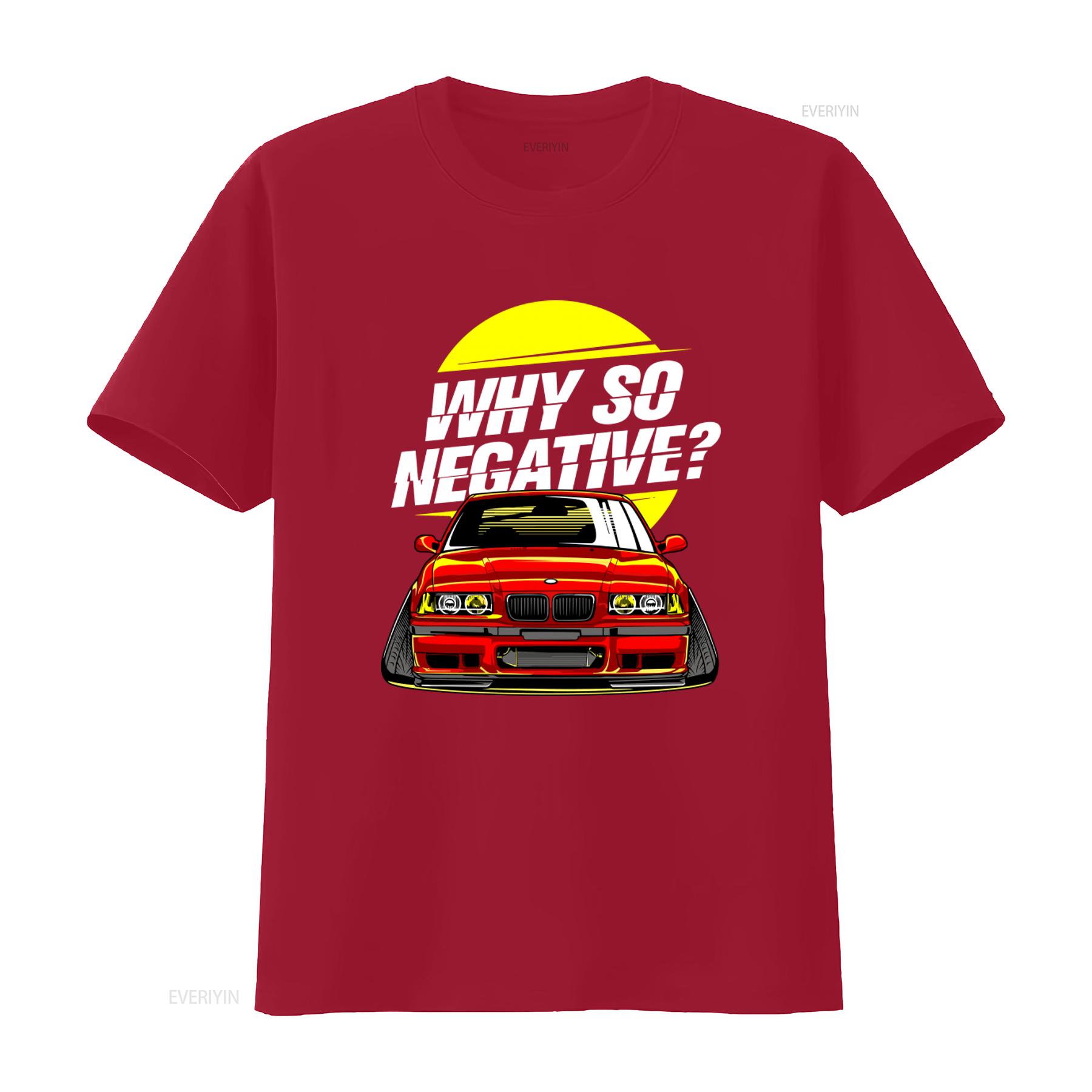 Why So Negative E36 M3 T Shirt Stance Drift Tuned Car for Him Her vintage Washed graphic streetwear Breathable S
Why So Negative E36 M3 T Shirt Stance Drift Tuned Car for Him Her vintage Washed graphic streetwear Breathable S